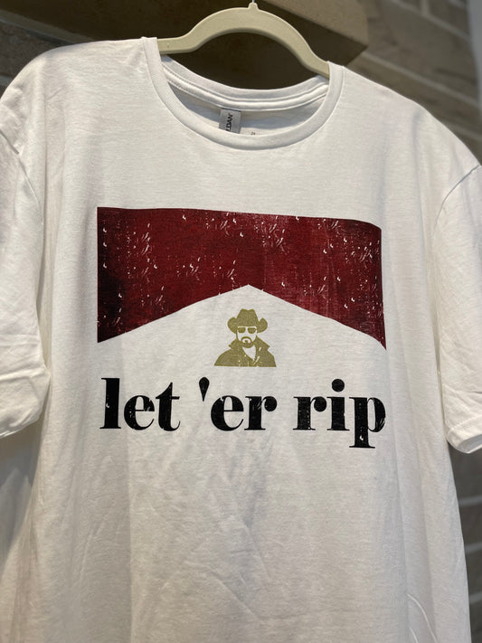 Let er Rip Yellowstone Shirt